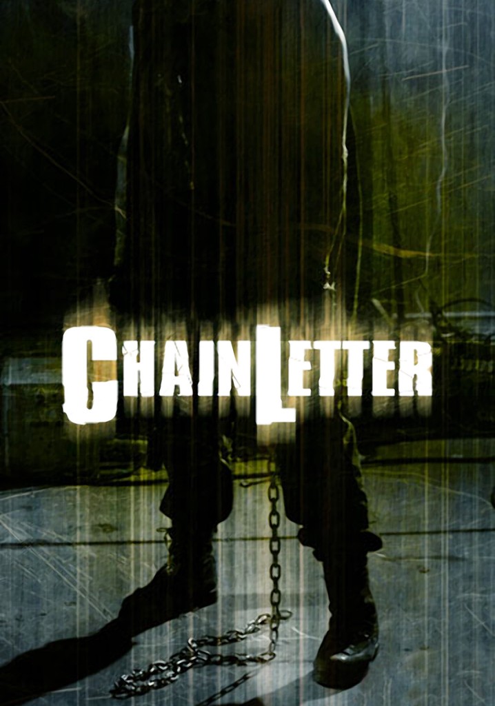 Chain Letter movie where to watch streaming online